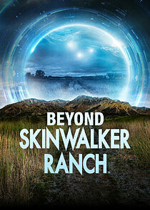 Watch Beyond Skinwalker Ranch