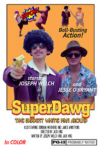 Watch SuperDawg: The Baddest White Man Around (Short 2018)