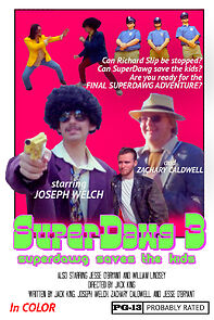 Watch SuperDawg 3: SuperDawg Saves the Kids (Short 2020)