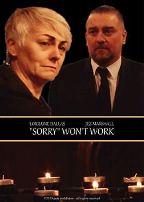 Watch Sorry Won't Work (Short 2013)