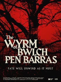 Watch The Wyrm of Bwlch Pen Barras (Short)