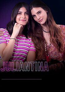 Watch Juliantina