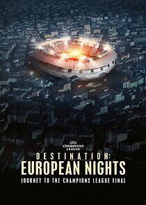 Watch Destination: European Nights