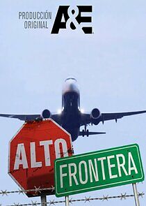 Watch ¡Alto! Frontera