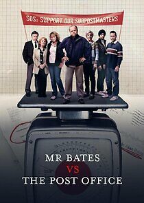 Watch Mr Bates vs The Post Office
