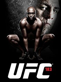 Watch UFC 183: Silva vs. Diaz (TV Special 2015)