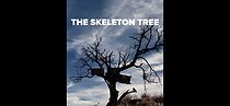 Watch Skeleton Tree