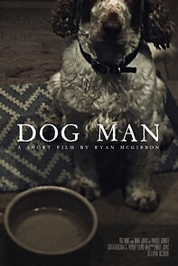 Watch Dog Man (Short 2023)