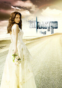 Watch Sin rastro de ti