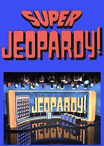Watch Super Jeopardy!