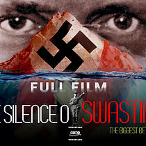 Watch The Silence of Swastika