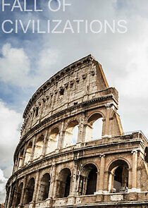 Watch Fall of Civilizations