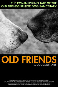 Watch Old Friends, A Dogumentary