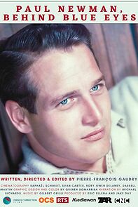Watch Paul Newman, derrière les yeux bleus