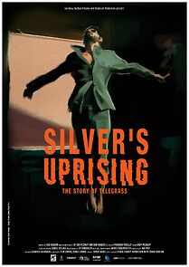 Watch Silver's Uprising