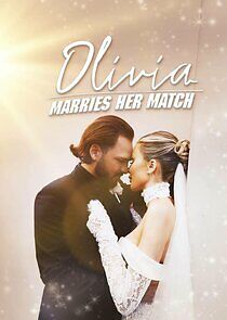 Watch Olivia Marries Her Match