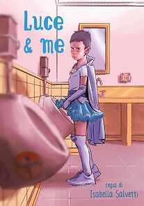 Watch Luce & me (Short 2020)