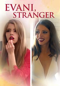 Watch Evani, Stranger
