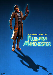 Watch As Aventuras de Fujiwara Manchester