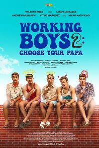 Watch Working Boys 2: Choose Your Papa