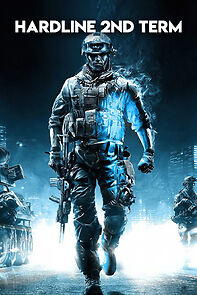 Watch Hardline 2nd Term