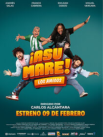 Watch ¡Asu Mare! Los amigos