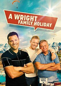 Watch A Wright Family Holiday