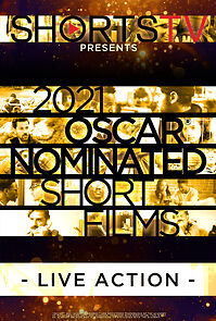 Watch 2021 Oscar Nominated Short Films: Live Action