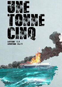 Watch Une tonne cinq