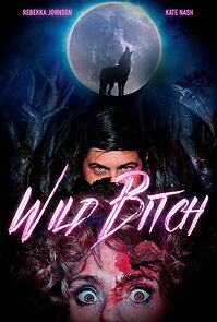 Watch Wild Bitch (Short 2022)