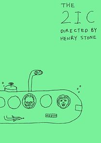 Watch The 2IC (Short 2023)
