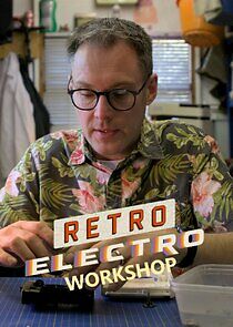 Watch Retro Electro Workshop
