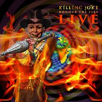 Watch Killing Joke - Honour the Fire Live at Eventim Apollo Hammersmith