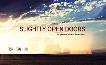 Watch Slightly Open Doors