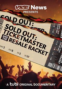 Watch VICE News Presents - Sold Out: Ticketmaster and the Resale Racket