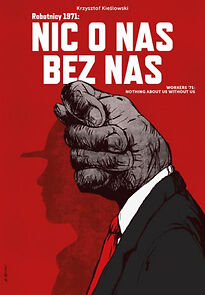 Watch Workers '71: Nothing About Us Without Us