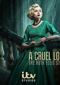 Watch A Cruel Love: The Ruth Ellis Story