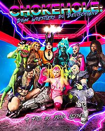 Watch Chokehole: Drag Wrestlers do Deutschland (Short 2023)