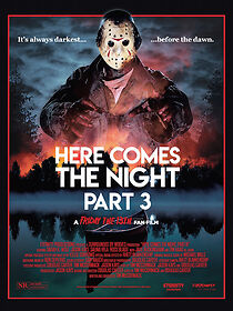 Watch Here Comes the Night: Part III - A Friday the 13th Fan Film