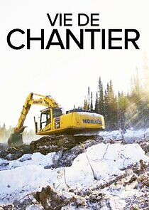 Watch Vie de chantier