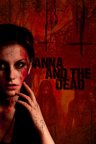 Watch Anna and the Dead