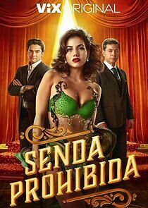 Watch Senda Prohibida