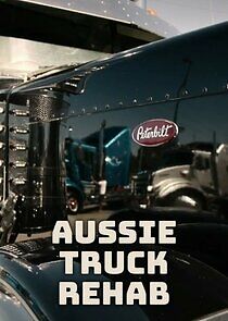 Watch Aussie Truck Rehab