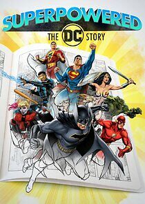 Watch Superpowered: The DC Story