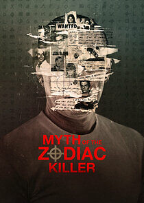 Watch Myth of the Zodiac Killer