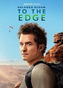 Watch Orlando Bloom: To the Edge