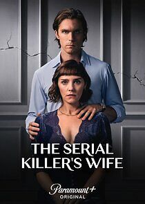 Watch The Serial Killer's Wife