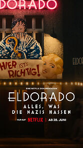 Watch Eldorado: Everything the Nazis Hate