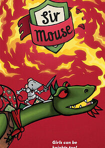 Watch Sir Mouse