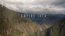 Watch Empire inca - L'histoire révélée
